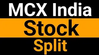  MCX share kab split hoga || MCX share split latest news