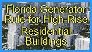 Florida Generator Rule for High-Rise Residential Buildings