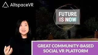 First time in Altspace VR - Great community-based social VR platform!
