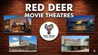 Red Deer Cinema History - remastered