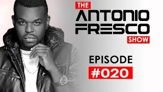 Antonio Fresco Show #020 ft. Juicy M, Chrom3 & More