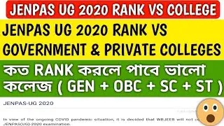 Jenpas ug 2020 rank vs college category wise| jenpas ug 2020 round 1 tentative date| jenpas ug 2020|