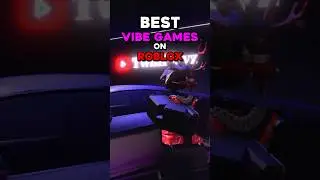 Top 5 Best Vibe Games On Roblox (2024) 🔥