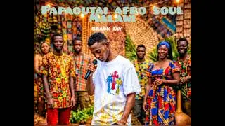 Papaoutai afro soul_ Malawi _Brack Jay