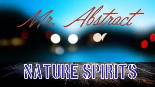 Best Bass Song / Chillout Bass Song / Nature Spirits By Mr. Abstract
