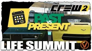 THE CREW 2. LIFE SUMMIT - PASTvsPRESENT