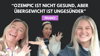 #41 Franci: Ozempic/ Munjaro & Schönheitswahn im Auge der Öffentlichkeit
