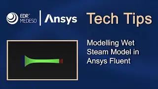 Modelling Wet Steam Model in Ansys Fluent