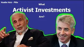 What Activist Hedge Funds Are and What are their strategies | Hustle Hub Pills