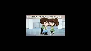si son #gacha #compa&ntilde;eros #creadora🏐 #gay🏳️&zwj;🌈