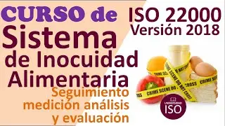 Curso #ISO22000 :2018 Sistema de Inocuidad alimentaria online gratis