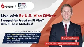 Live with Ex U.S. Visa Office: Flagged for Fraud on F1 Visa? Avoid These Mistakes!