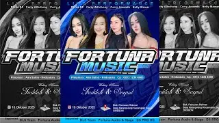🔴 LIVE NEW FORTUNA MUSIC - PIMP. AAN SALON KEDUANAN - 10 OKTOBER 2025 - KARANGWANGI DEPOK