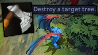 Quelling Blade: Destroy a target tree