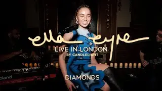 diamonds - LIVE in London by Candlelight
