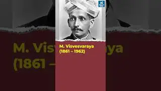 M. Visvesvaraya: First Civil Engineer of India | National Engineers Day #upsc #nextias