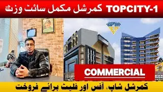 Topcity Islamabad Commercial Complete Price | Location | Development | Shops | Flats | Office