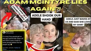 ADAM MCINTYRE LIES TO FANS AGAIN! WAS HE DRUNK??? DUSTIN DAILEY WAS RIGHT!