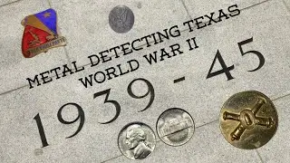 Metal Detecting Texas, searching an old, abandoned military training base for World War II relics.