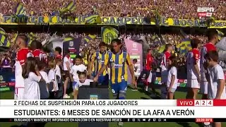 🔴ESTUDIANTES: 6 MESES DE SANCI&Oacute;N DE LA AFA A VER&Oacute;N Y DOS DE SUSPENSI&Oacute;N FECHA A LOS JUGADORES