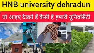 HNB university dehradun Uttarakhand @hemvatinandanbahuguna dehradun university