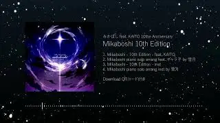 【マジカルミライ2025】 Mikaboshi -10th Edition- feat. KAITO【XFD】