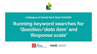 CASCID | Running keyword searches for &lsquo;Question/data item&rsquo; and &lsquo;Response scale&rsquo;