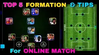 Top 5 Formation & Tips For Online Match || Best Manager In Efootball || Efootball Mobile