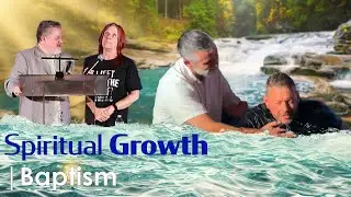 Spiritual Growth: Week 17 | Baptism | Pastor Jeff Englehart | RLCE