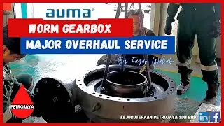 SERVICE ENGINEER | MAJOR OVERHAUL VOL. 3 | AUMA GEARBOX GS 400 #auma #valve #engineering #education