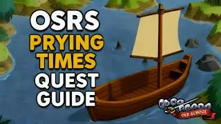 OSRS Prying Times Quest Guide (Sailing Is Here!)