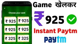 New Earn Money 2020 || ₹925 Free Paytm cash Earn Daily