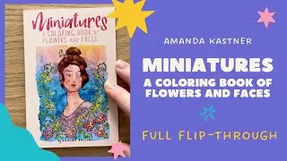 Miniatures by Amanda Kastner Full Colouring Book Flip-Through - Adult Coloring