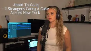 ABOUT TO GO IN COVER- 2 Strangers Carry A Cake Across New York