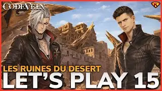 Les ruines du desert | CODE VEIN - LET'S PLAY FR #15