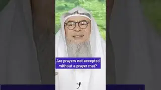 Are prayers not valid without the prayer mat? #assim assim al hakeem