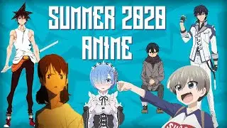Top 10 Most Anticipated Anime of Summer 2020