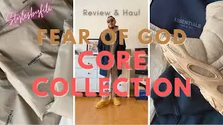 Fear of God ESSENTIALS Core Collection Haul - THEY LOST  MY PACKAGE -PLUS review & styling Outfits