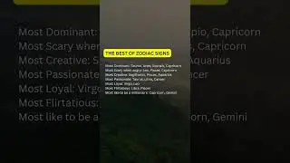 The Best of Each Zodiac Sign 🌟 | What Makes Them Amazing 🔥