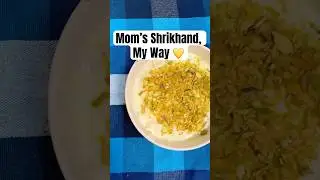 Recreating My Mom&rsquo;s Shrikhand Miles Away From Home 🍯 | Festive Memories