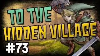 Zelda Twilight Princess - TO THE HIDDEN VILLAGE | Walkthrough Part 73