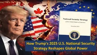 How Trump&rsquo;s New U.S. National Security Strategy NSS Reshape the world order