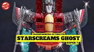 2022 THE GHOST OF STARSCREAM | Transformers Ultimates | Super 7