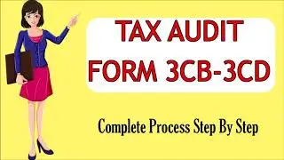 TAX AUDIT FORM 3CB-3CD LIVE DEMO AY 2020-21| COMPLETE PROCESS TO FILE FORM 3CB-3CD| TAR FORM 3CB-3CD