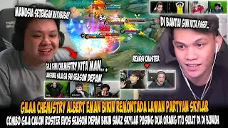 SERU PARAH GILA CHEMISTRY ALBERT EMAN BIKIN REMONTADA LAWAN SANZ SKYLAR ⁉️STM TIM VYN VS NAFARI!!