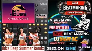AKAI MPC ONE - #331 Live Beat Making: house groove Standalone session #DJ_SharpMC_LIVE,#MPC_ONE,#MPC
