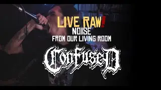LIVE RAW - CONFUSED HC