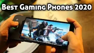 Top 5 Best Gaming Phones of 2020