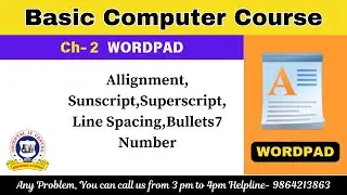 Wordpad Chapter - 2 Subscript, Superscript, Bullets & Number Complete Basic  Course in Assamese