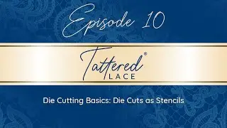Die Cutting Basics: Using die cuts as stencils